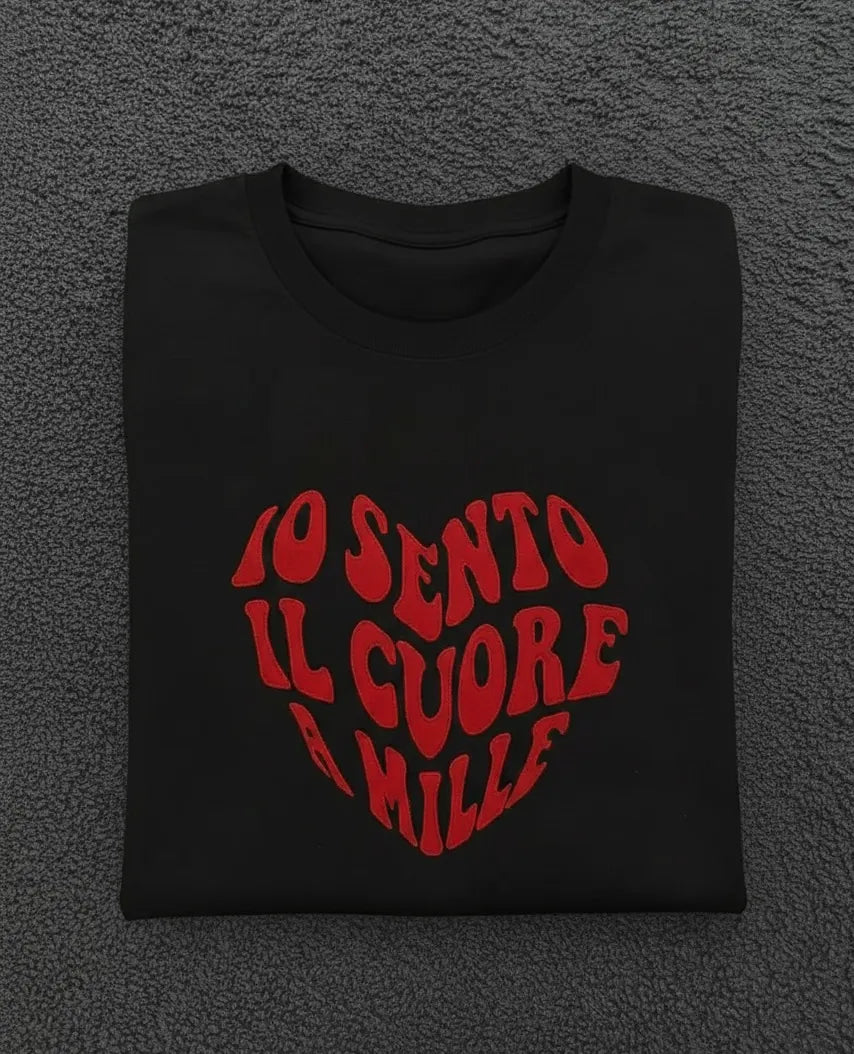 T-Shirt Personalizzata con Cuore "Io Sento il Cuore a Mille"